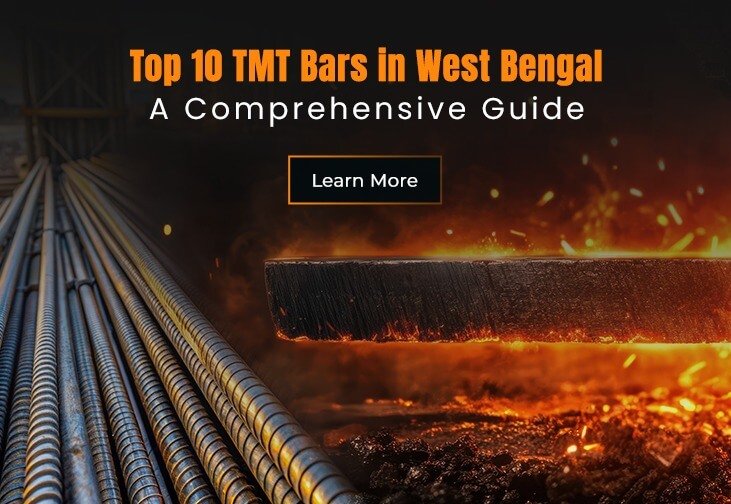 Top 10 TMT Bars in West Bengal: A Comprehensive Guide